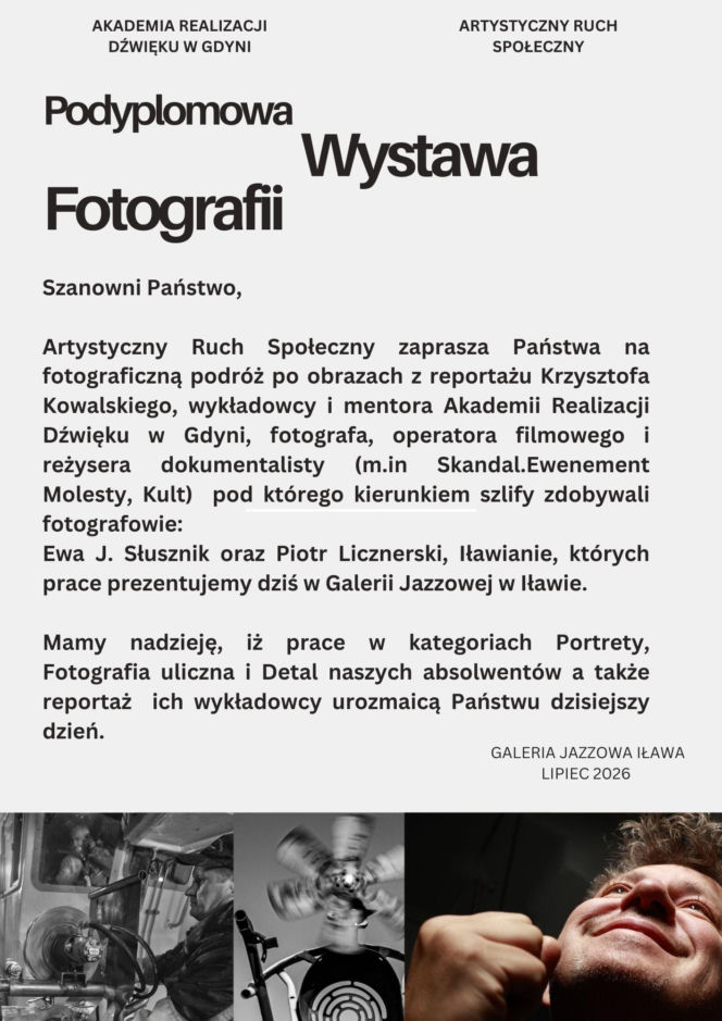 Wystawa Absolwentów Fotografii w Galerii Jazzowej, będzie też film!