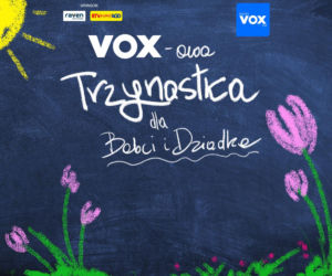 VOX-owa Trzynastka dla Babci i Dziadka