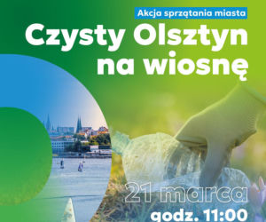 Czysty Olsztyn na wiosnę. Mieszkańcy, uczniowie i studenci wspólnie posprzątają miasto
