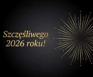 Życzenia noworoczne 2026. Gotowe, krótkie i śmieszne życzenia na Nowy Rok! Pobierz za darmo i wyślij znajomym [31.12.2025]