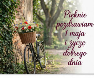 kartka na dzień dobry 1 maja