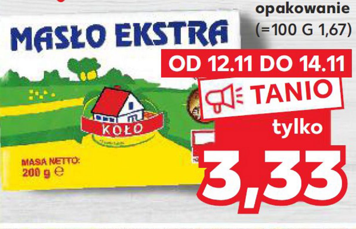 Masło ekstra OSM Koło 3,33 zł/200 g