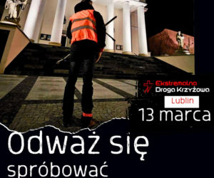 Lublin - dziś nocna wędrówka EDK [AUDIO]