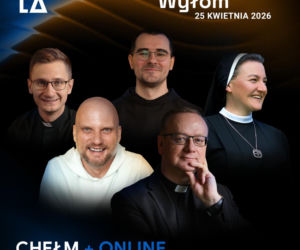 Chełm -  Konferencja Twierdza online [AUDIO]