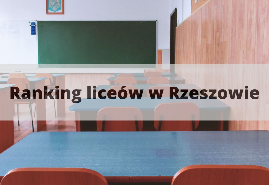 Ranking najlepszych liceów w Rzeszowie. Gdzie uczniowie radzą sobie najlepiej?