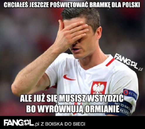 Polska - Armenia: MEMY po meczu eliminacji do MŚ 2018!