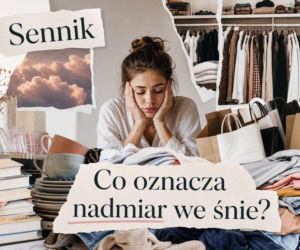 Nadmiar we śnie - co oznacza. Kiedy taki sen jest ostrzeżeniem?
