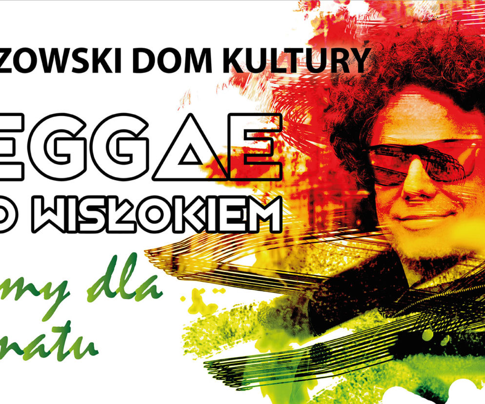 „Reggae nad Wisłokiem”. Wystąpi Sidney Polak! Będzie mnóstwo atrakcji
