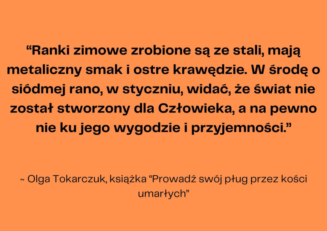 Poznaj słynne cytaty z popularnych powieści Olgi Tokarczuk