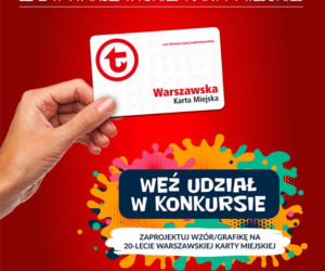 Konkurs z okazji 20-lecia Warszawskiej Karty Miejskiej rozstrzygnięty
