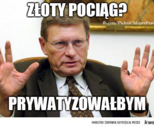 Złoty pociąg Leszek Balcerowicz