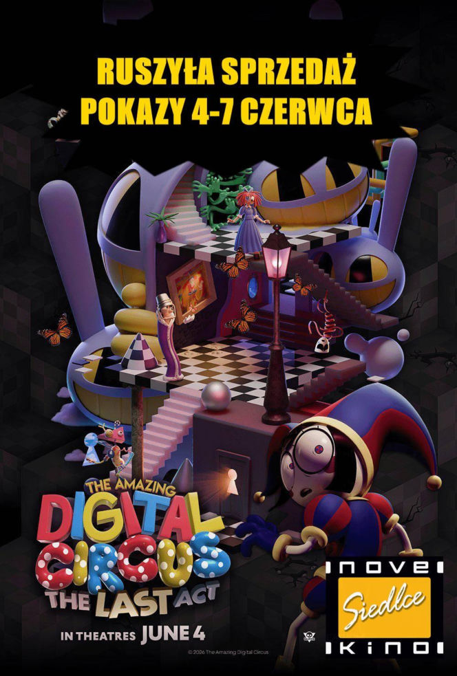 „The Amazing Digital Circus: The Last Act” w NoveKino Siedlce już od 4 czerwca!