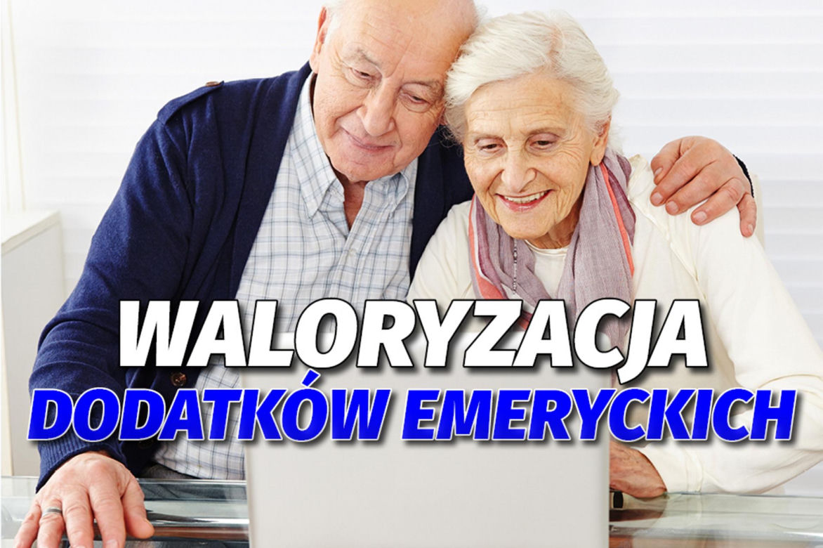 Waloryzacja dodatków emeryckich