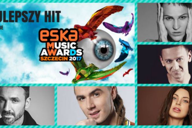 ESKA Music Awards 2017 - nominacje: NAJLEPSZY HIT