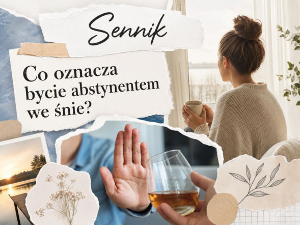 Sennik: abstynencja we śnie. Co oznacza sen o niepiciu alkoholu?