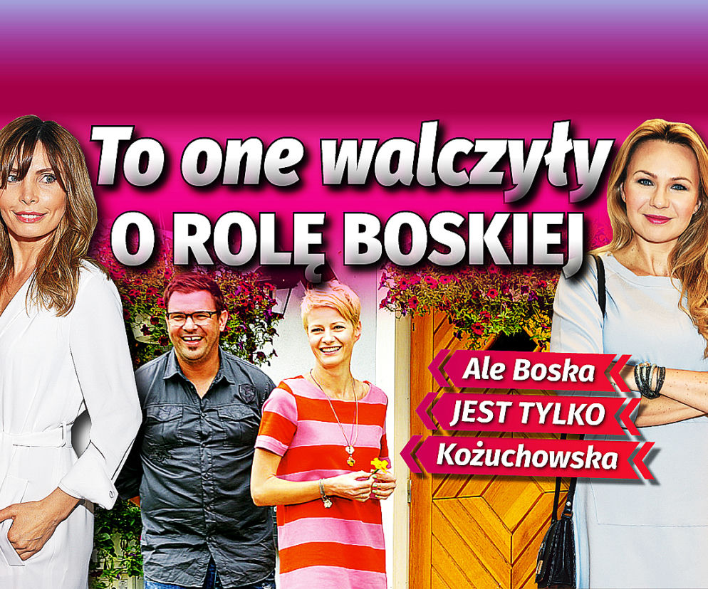 To one walczyły o rolę Boskiej