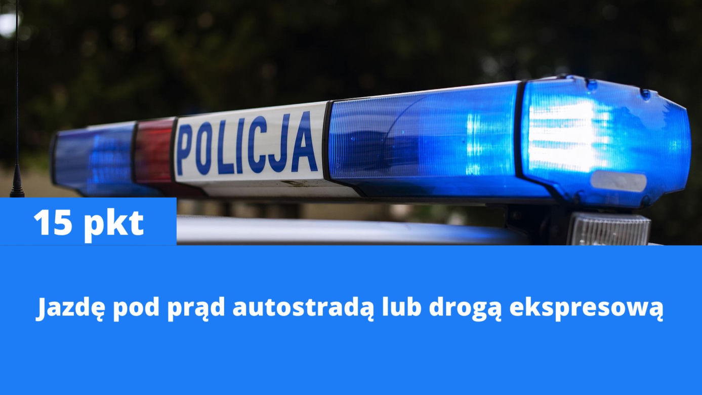 Za co dostaniesz 15 punktów karnych? Nowy taryfikator już w połowie września 