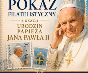 Pontyfikat Jana Pawła II na znaczkach. Pokaz filatelistyczny w Klubie Batalionowym