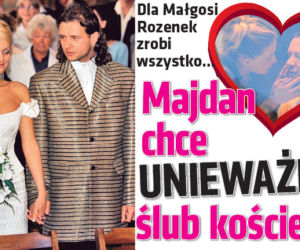 Majdan chce unieważnić ślub kościelny