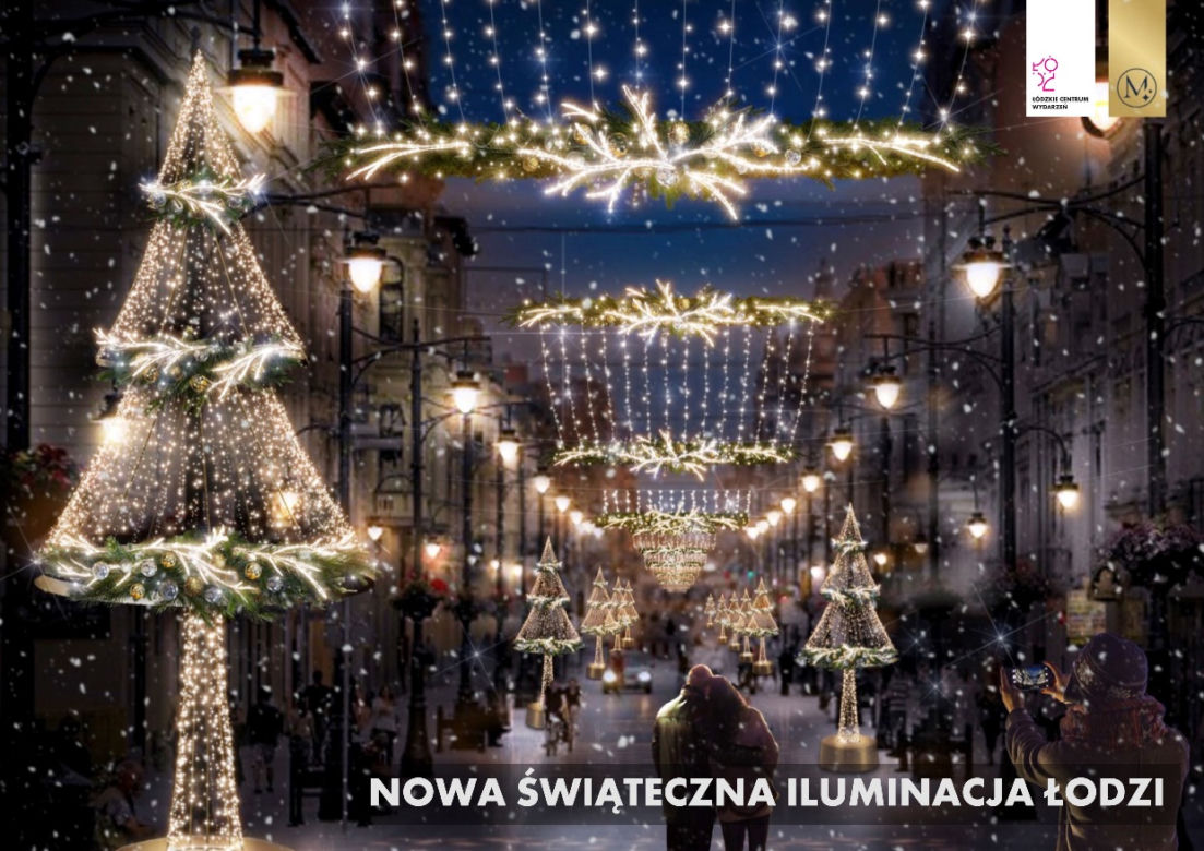Łódź będzie miała nowe iluminacje świąteczne!