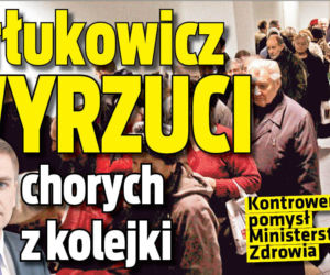 Arłukowicz WYRZUCI chorych z kolejki