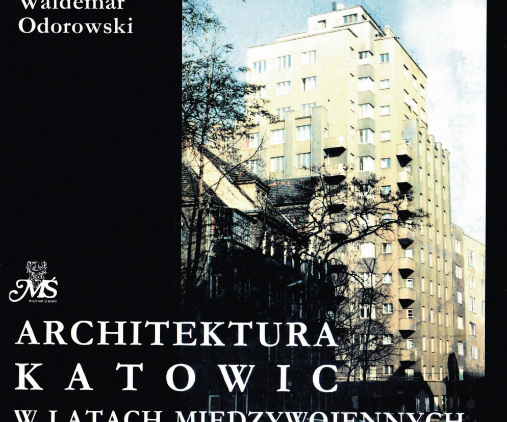 Architektura Katowic W Latach Międzywojennych 1922- 1939