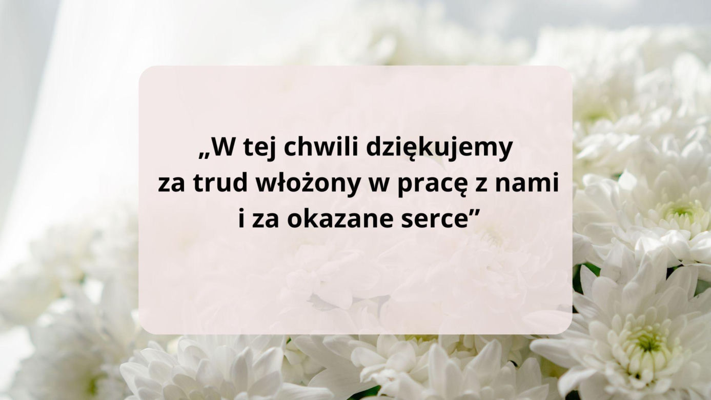 Podziękowania i życzenia na zakończenie roku szkolnego