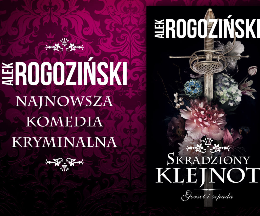 Upiorne fakty z życia królowej Marysieńki. Alek Rogoziński powraca z nową książką – „Skradziony klejnot”