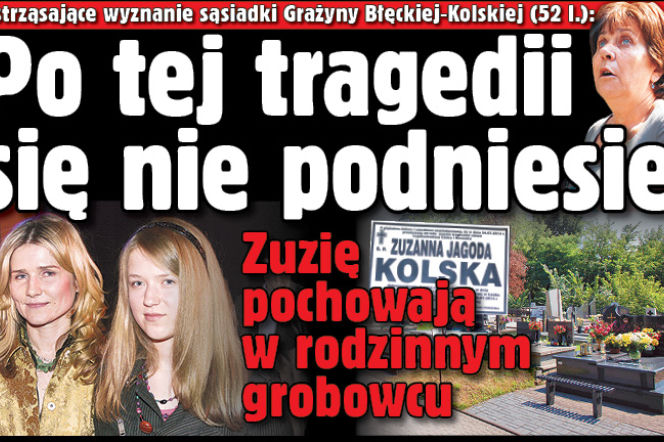 Po tej tragedii się nie podniesie