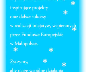 Małopolska przyspiesza. 2025 - rokiem wyzwań i rozwoju