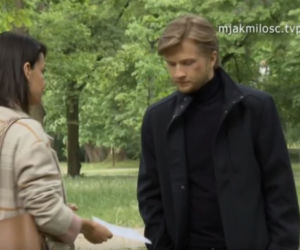 M jak miłość odc. 1602. Patrycja (Alżbeta Lenska), Łukasz (Jakub Józefowicz)