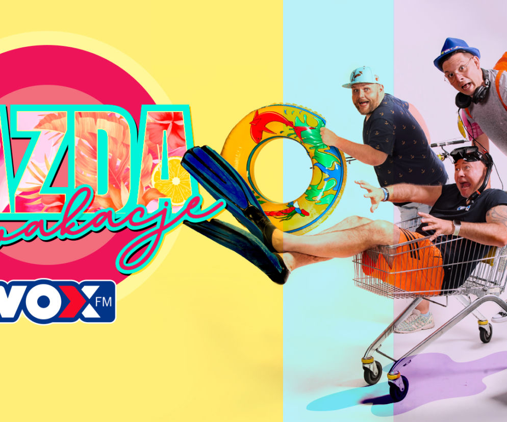 Jazda na wakacje z VOX FM