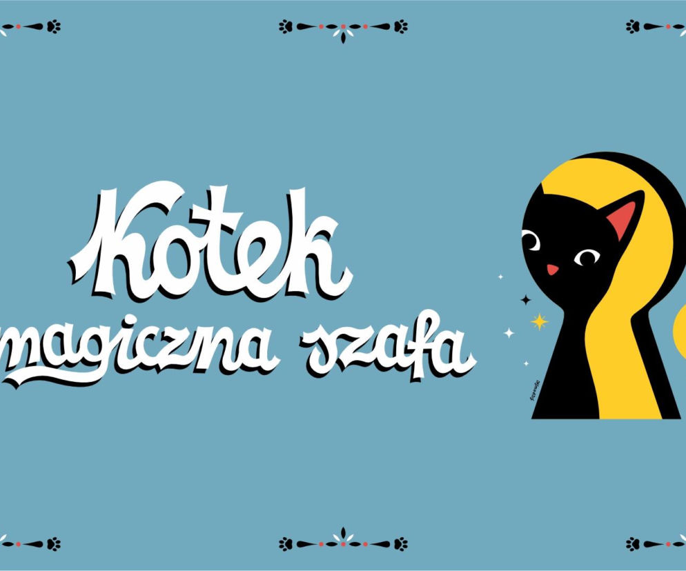 „Kotek i Magiczna Szafa” - plakat