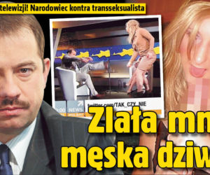 Zlała mnie męska  dziw..!
