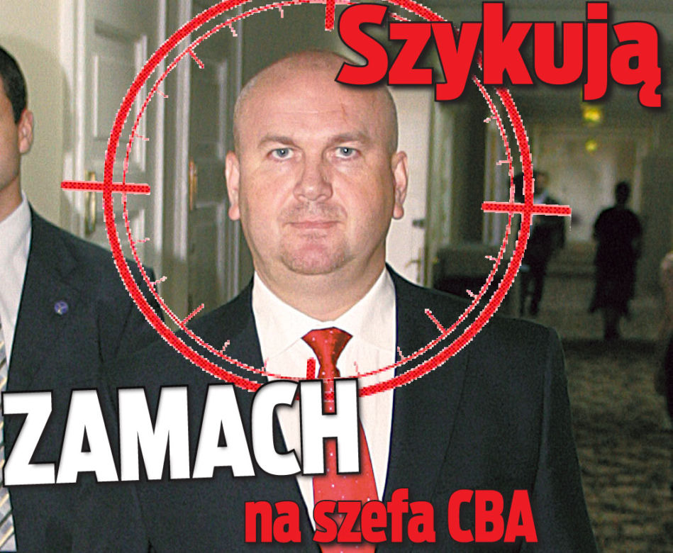 Szykują zamach na szefa CBA