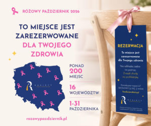 Ponad 200 miejsc w całej Polsce rezerwuje miejsce dla zdrowia. Ogólnopolska akcja Fundacji Onkologicznej Rakiety na Różowy Październik