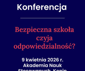 O bezpieczeństwie w szkołach, będą dyskutować w Koninie