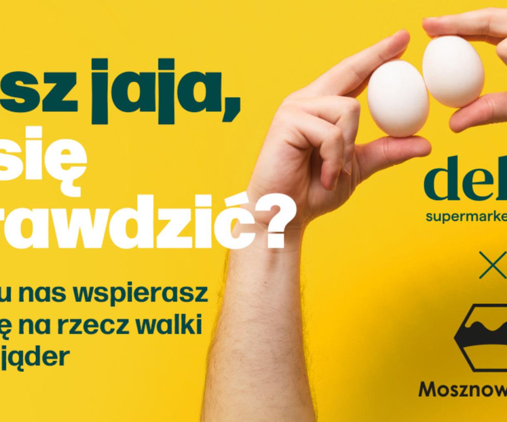 Usługa delio supermarket online i Fundacja Mosznowładcy łączą siły w listopadzie. Cel? Złapać raka za jaja