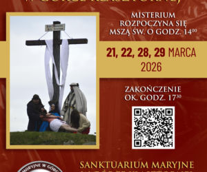Misjonarze Świętej Rodziny w Górce Klasztornej zapraszają na Misterium