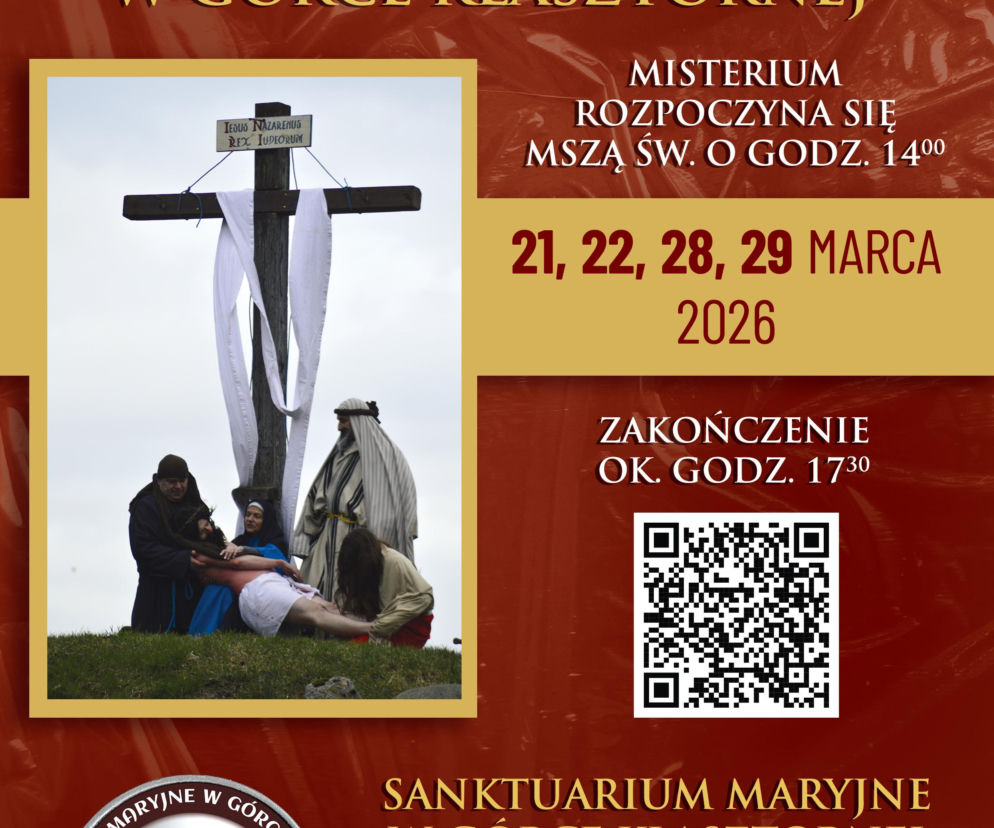 Misterium Męki Pańskiej w Górce Klasztornej