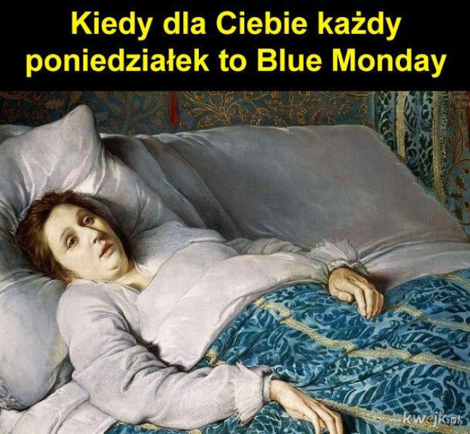 MEMY na Blue Monday