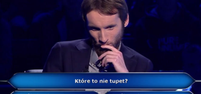 Tupet - co to znaczy. Odpowiedź na podchwytliwe pytanie w Milionerach 