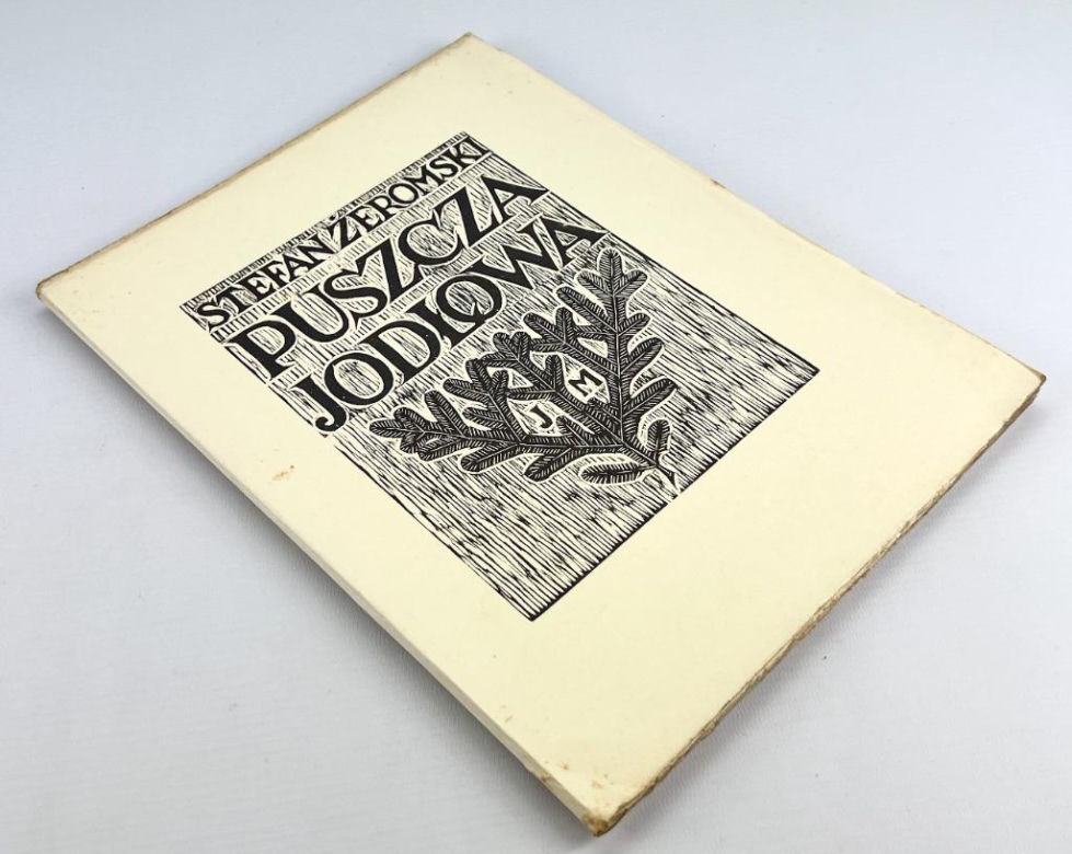 Stefan Żeromski - "Puszcza jodłowa"