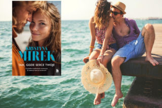 Dajesz sobie drugą szansę? „Tam, gdzie serce twoje” Krystyny Mirek