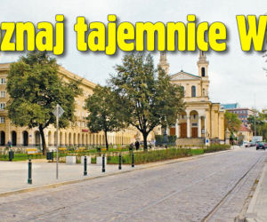 Poznaj tajemnice Woli