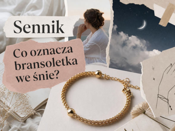 Bransoletka we śnie - znaczenie snu i możliwe interpretacje