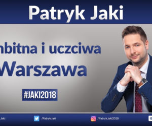 Oni powalczą o Warszawę. Wybory samorządowe 2018 