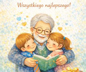 Życzenia na Dzień Dziadka. Piękne teksty do wysłania i e-kartki dla dziadka