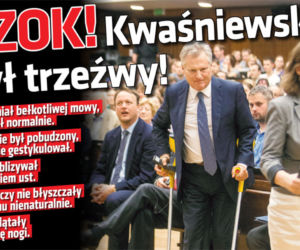 SZOK! Kwaśniewski był trzeźwy!