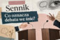 Debata we śnie - znaczenie snu. Co oznacza sen o debacie?